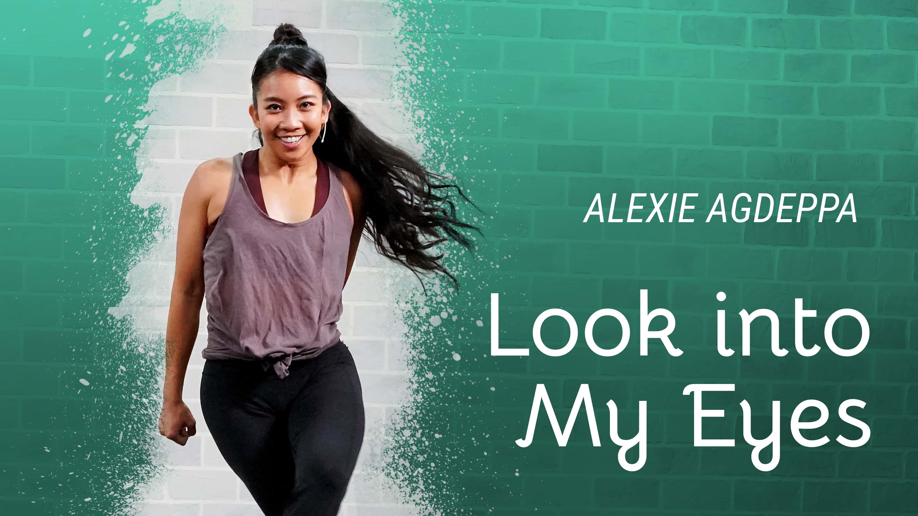 Look Into My Eyes Online Dance Class taught by Alexie Agdeppa.
