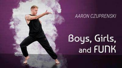 Aaron Czuprenski "Boys, Girls, and FUNK" - Jazz Online Dance Class/Choreography Tutorial