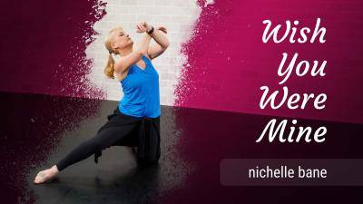 Nichelle Bane "Wish You Were Mine" - Lyrical Online Dance Class/Choreography Tutorial
