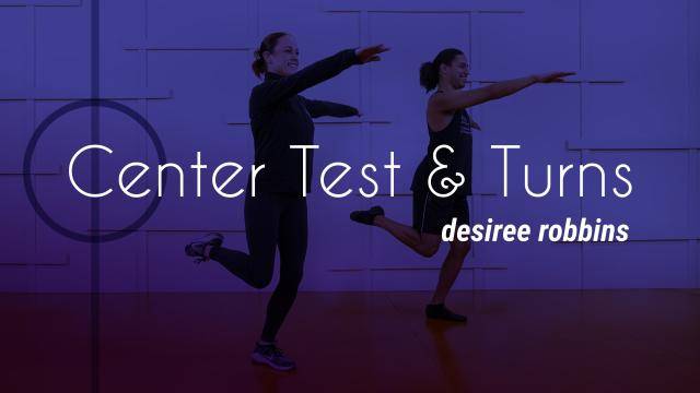 Desiree Robbins "Center Test & Turns" - Jazz Online Dance Exercise Tutorial