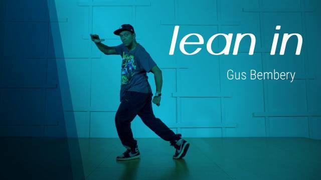 Gus Bembery "Lean In" - Hip-Hop Online Dance Class Exercise