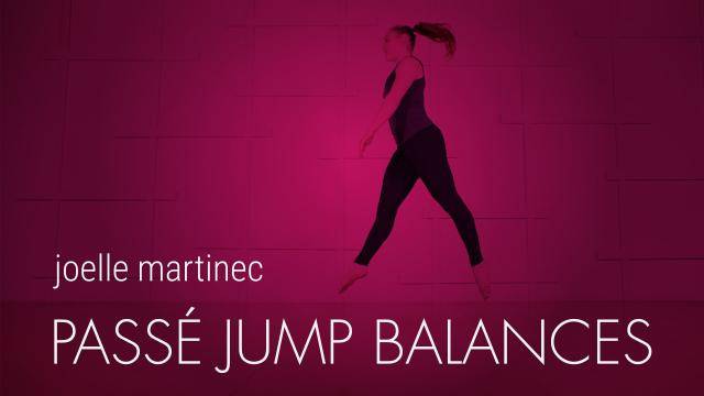 Joelle Martinec "Passé Jump Balances" - Jazz/Lyrical Online Dance Class Exercise