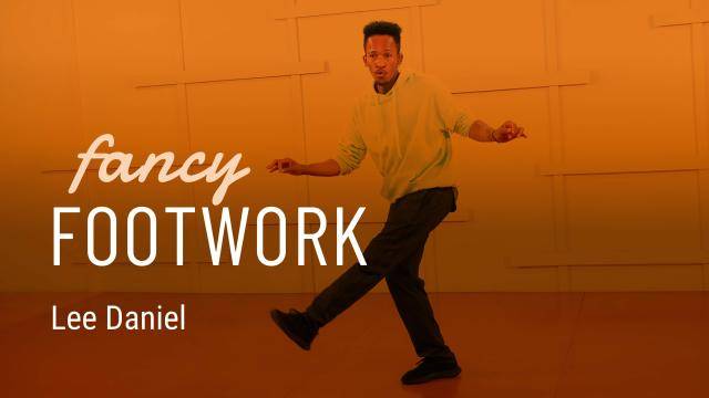 Lee Daniel "Fancy Footwork" - Hip-Hop Online Dance Class Exercise