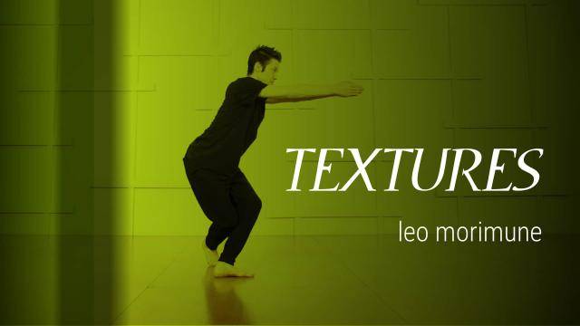 Leo Morimune "Textures" - Contemporary Online Dance Class Exercise