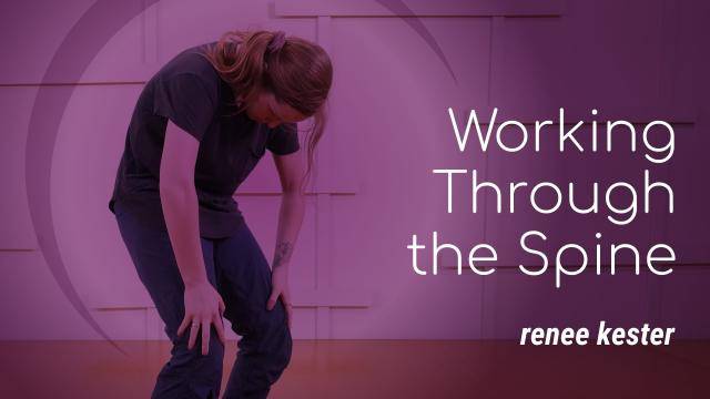 Renee Kester "Working Through the Spine" - Contemporary Online Dance Class/Choreography Tutorial
