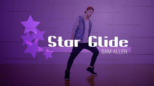 Sam Allen "Star Glide" - Hip-Hop Online Dance Class/Choreography Tutorial